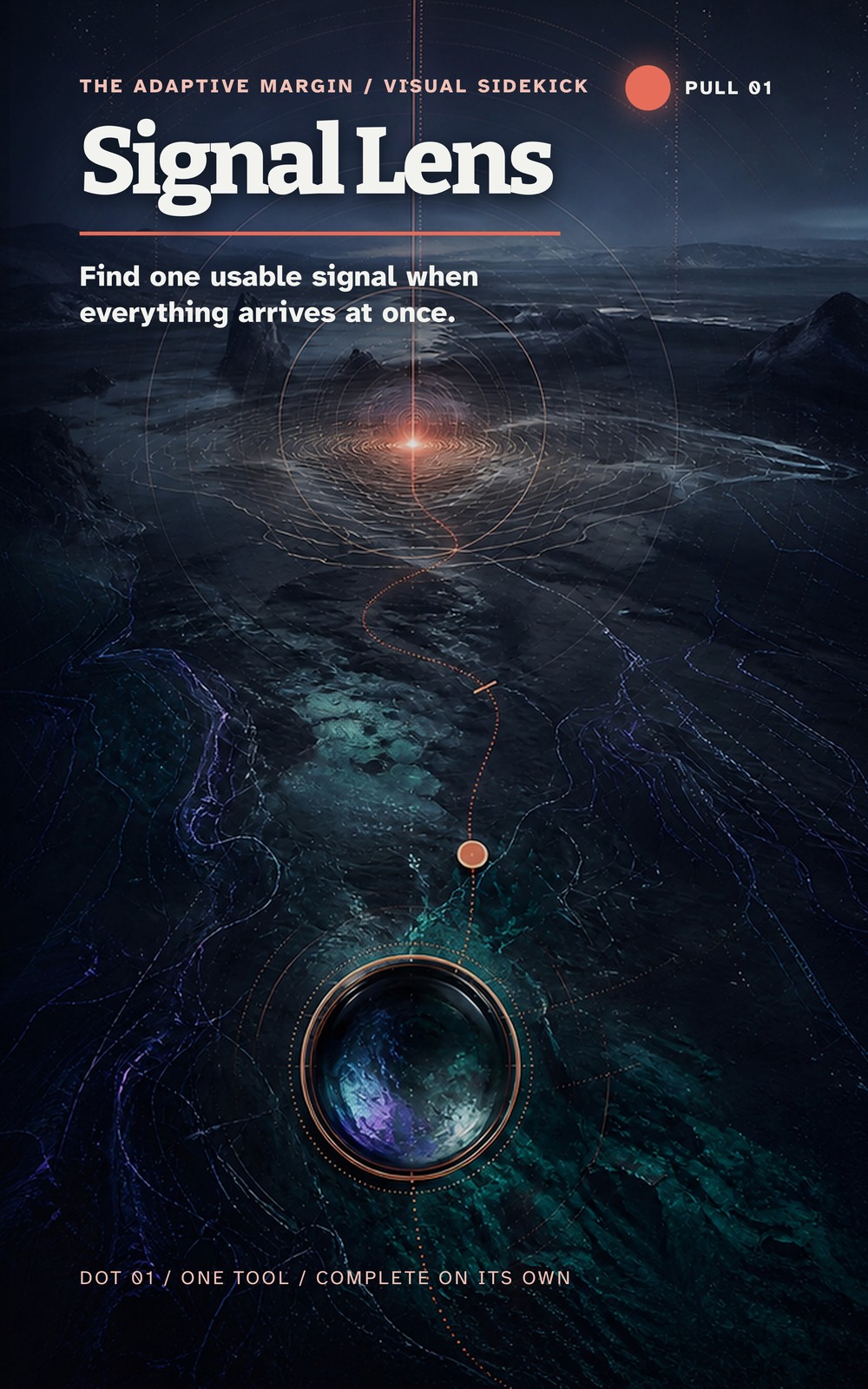 Signal Lens, visual sidekick one: a dark card with a glowing lens over a night landscape.